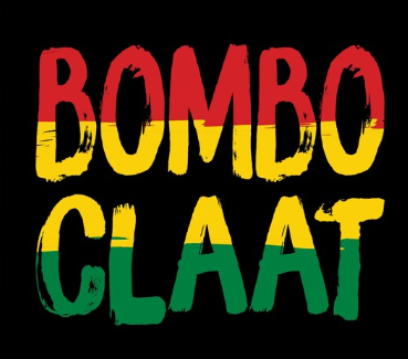Bomboclaat written in red, gold and green Rasta colours